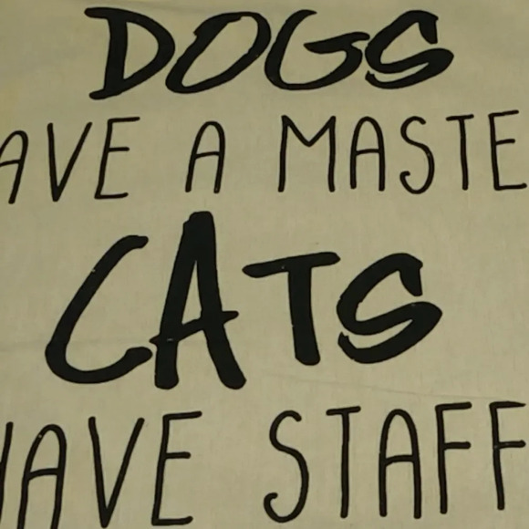 DOGS have a master CATS have staff Pillow Cover - Picture 3 of 6